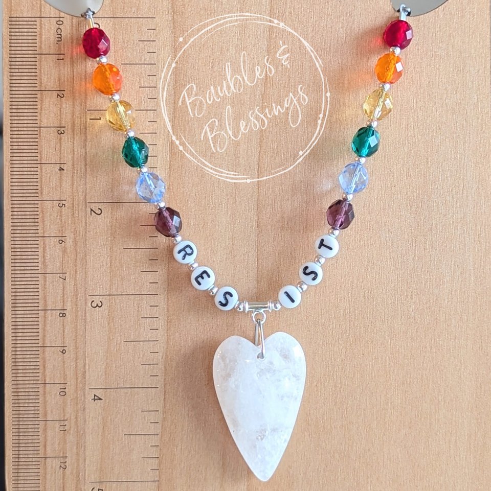 RESIST! Necklace with Rainbow Beads & Quartz Heart